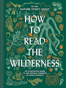 "How to Read the Wilderness" Book