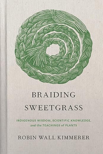 "Braiding Sweetgrass" Book