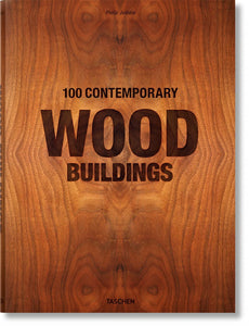 100 Contemporary Wood Buildings Book