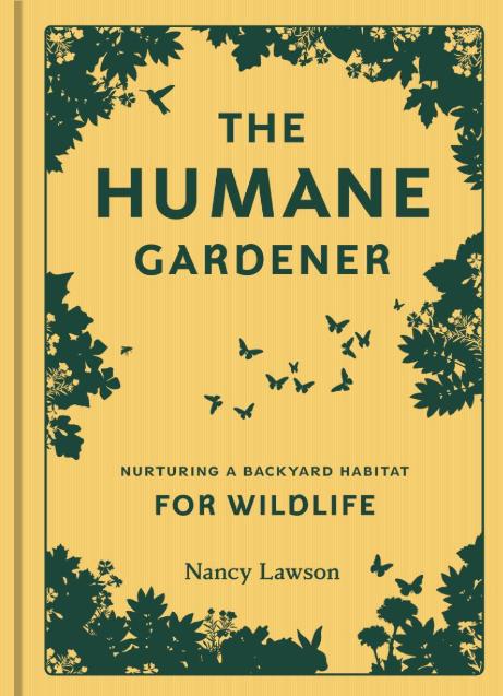 " The Humane Gardener" Book