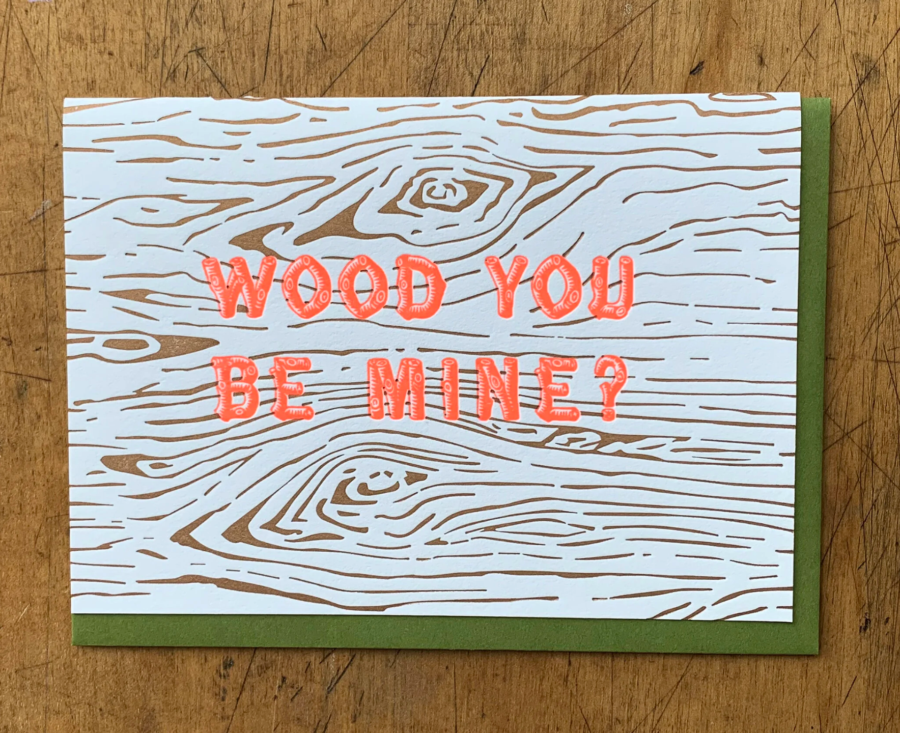 Wood You Be Mine Card