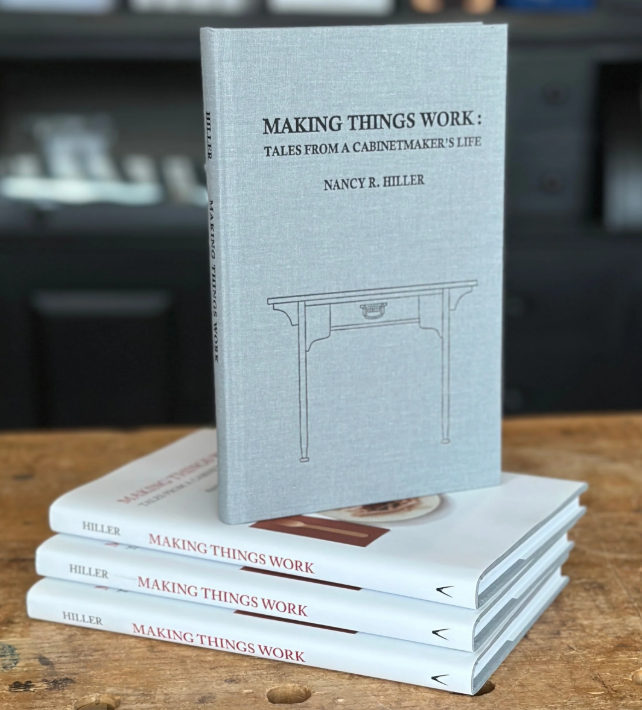 "Making Things Work: Tales from a Cabinetmaker's Life"