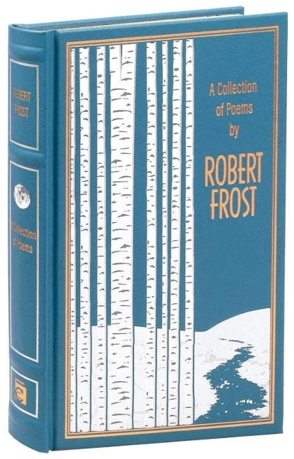 "A Collection of Poems" by Robert Frost