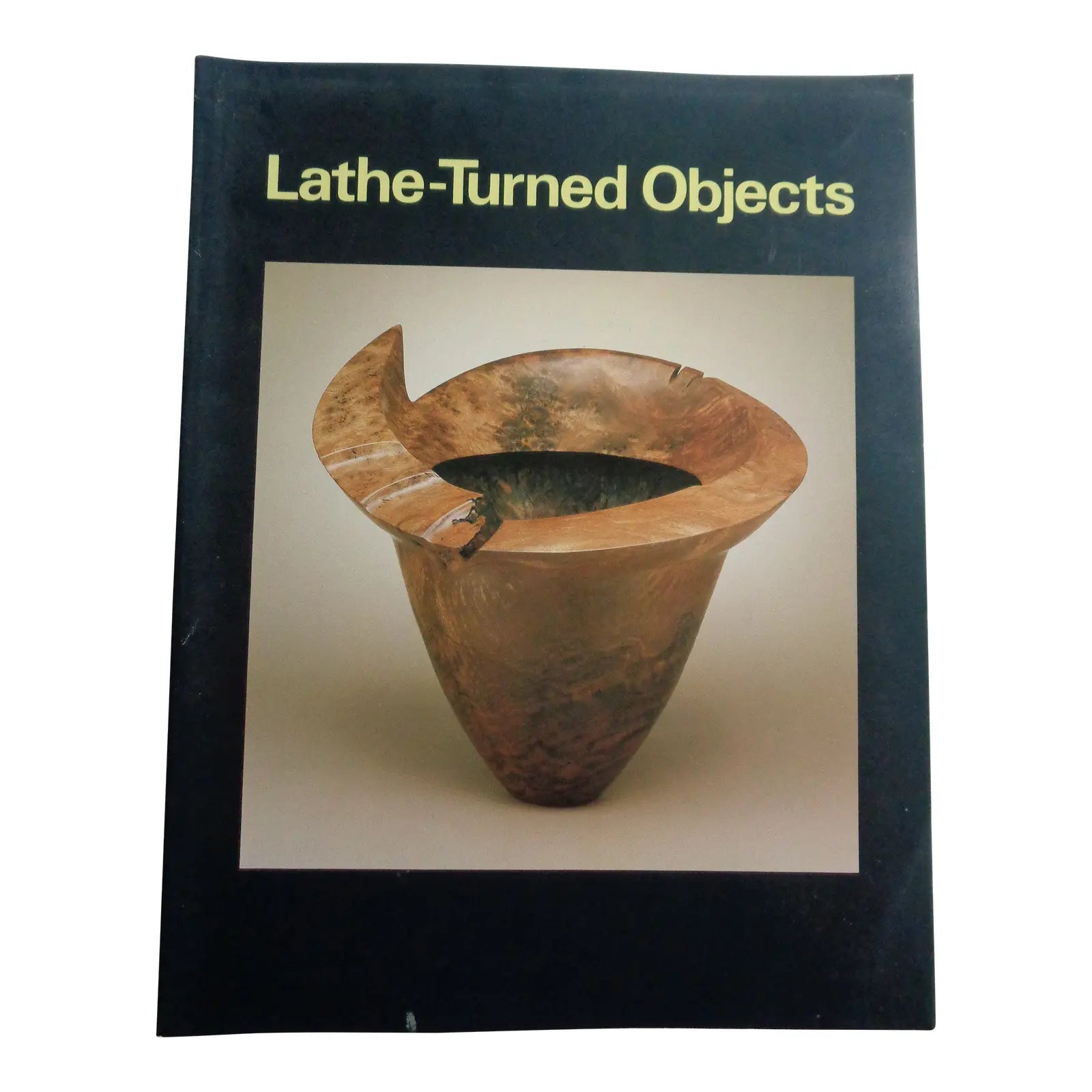 Lathe-Turned Objects - Hardcover in a Sleeve