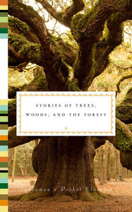 "Stories of Trees, Woods, and the Forest" Book