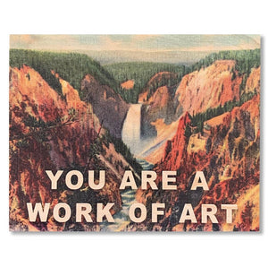 You Are A Work Of Art Wood Card