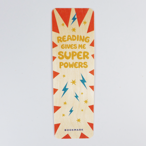 Reading Gives Me Super Powers wooden bookmark
